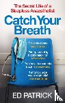 Patrick, Ed - Catch Your Breath