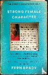 Brady, Fern - Strong Female Character