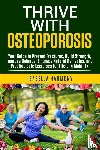 Harmony, Isabella - Harmony, I: Thrive with Osteoporosis