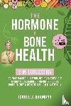 Harmony, Isabella - The Hormone & Bone Health 2-in-1 Collection
