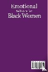 Studio, Easytube Zen - Emotional Self-Care for Black Women