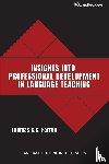 Farrell, Thomas S.C. - Insights into professional development in language teaching