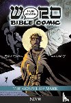 Amadeus Pillario, Simon - The Gospel of Mark: Word for Word Bible Comic