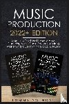 Swindali, Tommy - Music Production 2022+ Edition