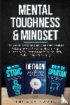 Swain, Thomas - Mental Toughness & Mindset