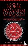 Brought Alive, History - Norse Paganism for Beginners