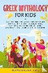 Brought Alive, History - Greek Mythology For Kids