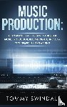 Swindali, Tommy - Music Production