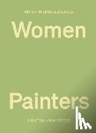 Davies, Lucy - An Opinionated Guide to Women Painters