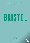 Filose, Florence - An Opinionated Guide to Bristol