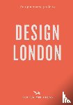 Burman, Sujata, Bertoli, Rosa - An Opinionated Guide to Design London