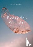 Howarth, Sophie - Everyday Wonder