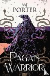 Porter, M J - Pagan Warrior