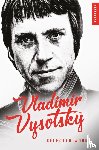 Vysotsky, Vladimir - Vladimir Vysotsky - Selected Works