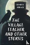 Odrach, Theodore - The Village Teacher and Other Stories