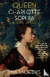 Andrews, Tina - Queen Charlotte Sophia