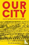  - Our City