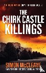 McCleave, Simon - The Chirk Castle Killings