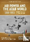 Nicolle, David, Gabr, Air Vice Marshal Gabr Ali - Air Power and the Arab World, 1909-1955