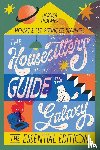 Holmes, Jessica - The Housesitter's Guide to the Galaxy