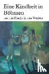Storey, Erika - Eine Kindheit in Böhmen und die Flucht in den Westen