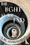 Affrossman, L. M. - The Light At The End