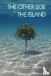Wray, David Frazer - The Other Side Of The Island