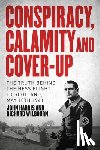 Harris, John, Wilbourn, Richard - Conspiracy, Calamity and Cover-up