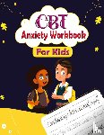 Publication, Newbee - CBT Anxiety Workbook for Kids