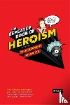  - The Repeater Book of Heroism