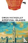 Hatherley, Owen - Artificial Islands