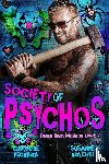 Peckham, Caroline, Valenti, Susanne - Society of Psychos