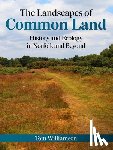 Williamson, Tom - The Landscapes of Common Land