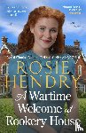 Rosie Hendry, Hendry - A Wartime Welcome at Rookery House