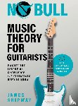 Shipway, James - No Bull Music Theory for Guitarists
