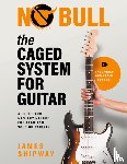 Shipway, James - The Caged System for Guitar