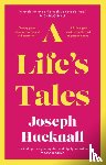 Hucknall, Joseph - A Life's Tales