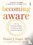 Siegel, Daniel J. - Becoming Aware