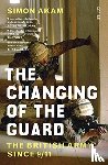 Akam, Simon - The Changing of the Guard