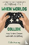 Harvey, Colin - When Worlds Collide