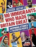Stewart, Louis, Kenyon, Naomi - 100 Immigrants Who Made Britain Great