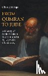 Armitage, Chris - From Qumran to Jude: A History of Social Crisis at Qumran and in Early Jewish Christianity