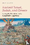 Tobolowsky, Andrew - Ancient Israel, Judah, and Greece