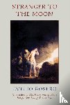 Rosero, Evelio - Stranger to the Moon