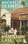 Kretser, Michelle de - The Hamilton Case