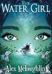 Mcloughlin, Alex - The Water Girl