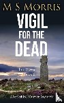 Morris, M S - Vigil for the Dead