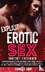 Gray, Camille - Explicit Erotic Sex Short Stories