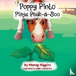 Higgins, Morag - Poppy Pinto Plays Peek-a-Boo