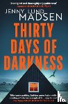 Lund Madsen, Jenny - Thirty Days of Darkness